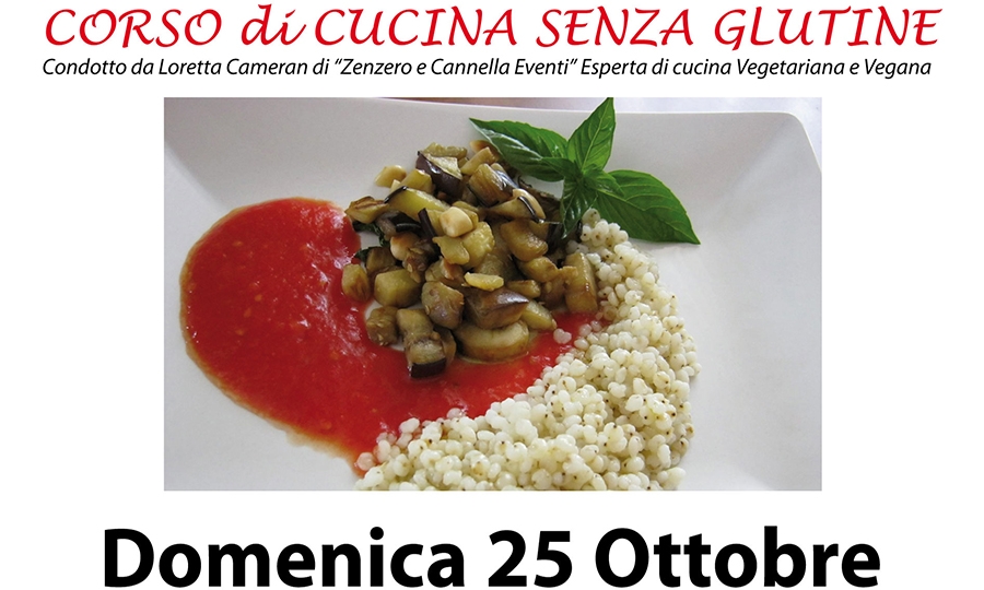 Corso di cucina senza glutine il 25 ottobre al Piccolo Principe